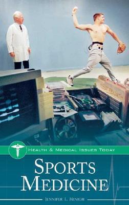 Sports Medicine Jennifer L. Minigh Sports Medicine Jennifer L. Minigh