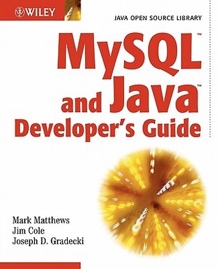 MySQL and Java Developer's Guide