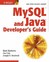MySQL and Java Developer's Guide