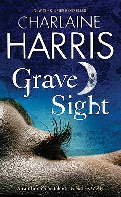 Grave Sight (Harper Connelly, #1)