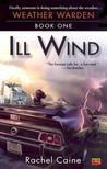 Book Reviews - Ill Wind (Weather Warden, #1)