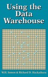 Using the Data Warehouse Using the Data Warehouse