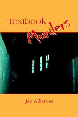 Textbook Murders Joe Albanese Textbook Murders Joe Albanese