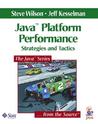 Java Platform Performance: Strategies and Tactics