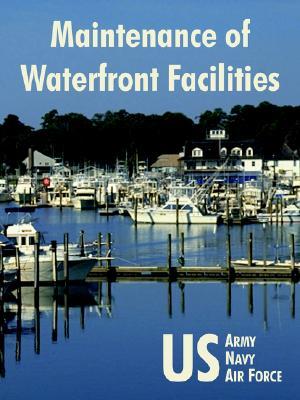 Maintenance of Waterfront Facilities U.S. Army Maintenance of Waterfront Facilities U.S. Army