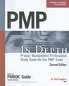 PMP in Depth: Project Management Professional Study Guide for the PMP Exam