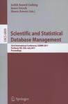 Scientific and Statistical Database Management: 23rd International Conference, SSDBM 2011, Portland, OR, USA, July 20-22, 2011. Proceedings Scientific and Statistical Database Management: 23rd International Conference, SSDBM 2011, Portland, OR, USA, July 20-22, 2011. Proceedings