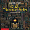 Die Stadt der Träumenden Bücher (Zamonien, #4)