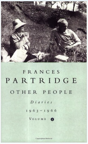 Other People: Diaries 1963-1966 (Volume 4) Frances Partridge Other People: Diaries 1963-1966 (Volume 4) Frances Partridge