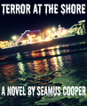 Terror at the Shore
