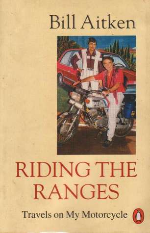 Riding The Ranges Bill Aitken Riding The Ranges Bill Aitken