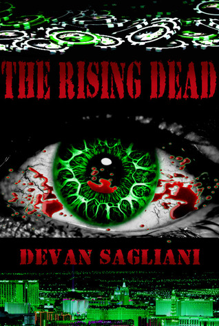 The Rising Dead  - Devan Sagliani