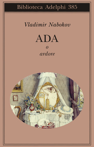 Vladimir Nabokov - Ada o ardore (2000)