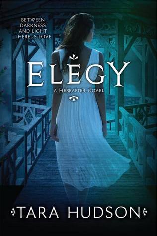 Elegy (Hereafter #3)