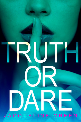 Truth or Dare (Truth or Dare, #1)