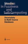 Uncertainty in Multi-Source Databases