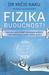 Fizika budućnosti