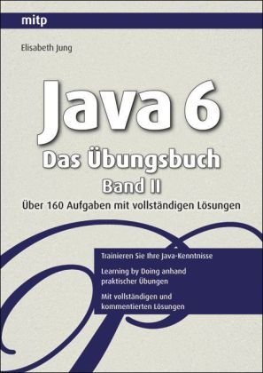 Java 6 Das Übungsbuch II
