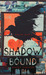 Shadow Bound (Wraith #2) Shadow Bound (Wraith #2)
