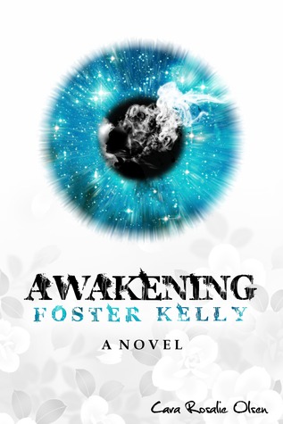 Awakening Foster Kelly