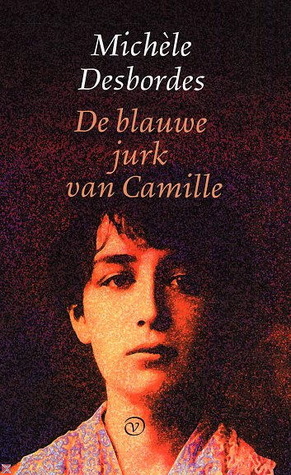 De blauwe jurk van Camille Michèle Desbordes De blauwe jurk van Camille Michèle Desbordes