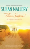 Three Sisters (Blackberry Island, #2)