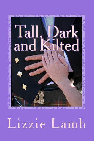 tall, dark and kilted