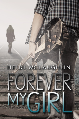 Forever My Girl (The Beaumont Series, #1)