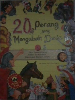 20 Perang yang Mengubah Dunia 1 Gwang Hee Lee 20 Perang yang Mengubah Dunia 1 Gwang Hee Lee