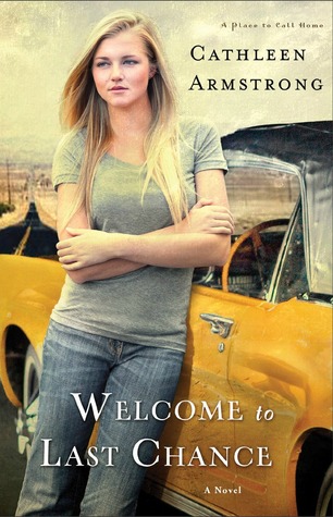 Welcome to Last Chance (A Place to Call Home #1)