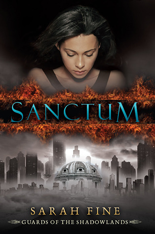 Sanctum (Guards of the Shadowlands, #1)