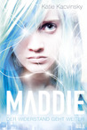 Maddie - Der Widerstand geht weiter (Awaken, #2)