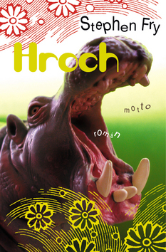 Hroch Stephen Fry Hroch Stephen Fry