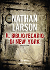 Il bibliotecario di New York Il bibliotecario di New York