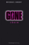 Gone 3: Lügen