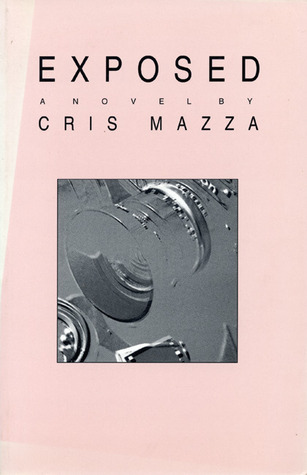 Exposed Cris Mazza Exposed Cris Mazza