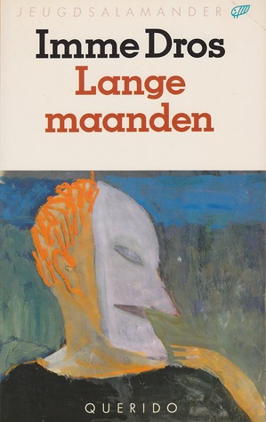 Lange maanden Imme Dros Lange maanden Imme Dros