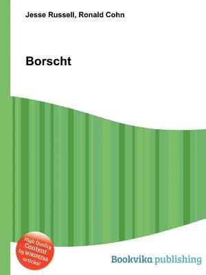 Borscht Jesse Russell Borscht Jesse Russell