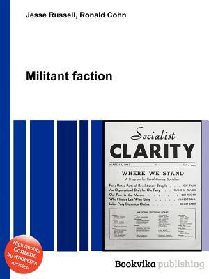 Militant Faction Jesse Russell Militant Faction Jesse Russell