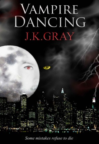 Vampire Dancing J.K. Gray Vampire Dancing J.K. Gray
