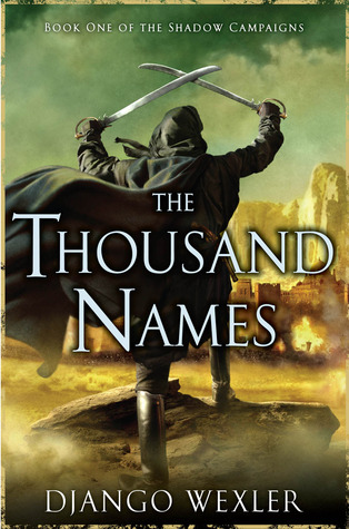 The Thousand Names (The Shadow Campaigns, #1)