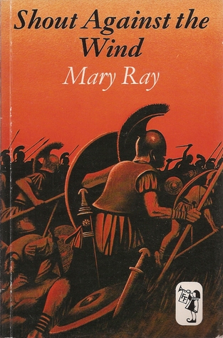 Shout Against the Wind Mary Ray Shout Against the Wind Mary Ray