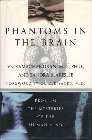 Probing the Mysteries of the Human Mind - V.S. Ramachandran and Sandra Blakeslee