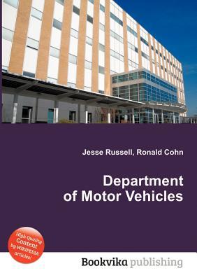 Department of Motor Vehicles Jesse Russell Department of Motor Vehicles Jesse Russell