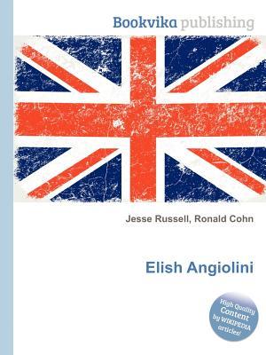 Elish Angiolini Jesse Russell Elish Angiolini Jesse Russell