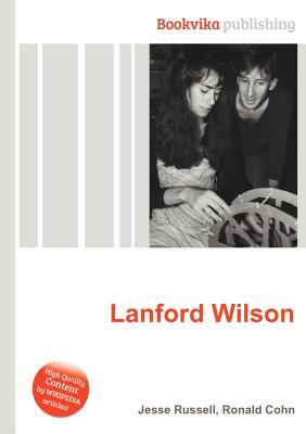 Lanford Wilson Jesse Russell Lanford Wilson Jesse Russell