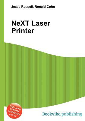 Next Laser Printer Jesse Russell Next Laser Printer Jesse Russell
