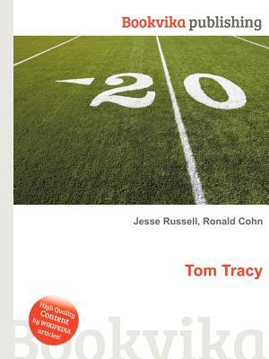 Tom Tracy Jesse Russell Tom Tracy Jesse Russell