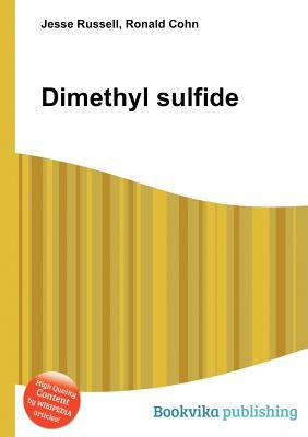 Dimethyl Sulfide Jesse Russell Dimethyl Sulfide Jesse Russell