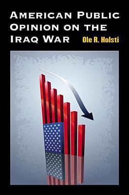 american public opinion on the iraq war